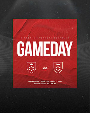 Gipper game day graphic template featuring Game day headline text, team logos, and game information text against a red and black textured background