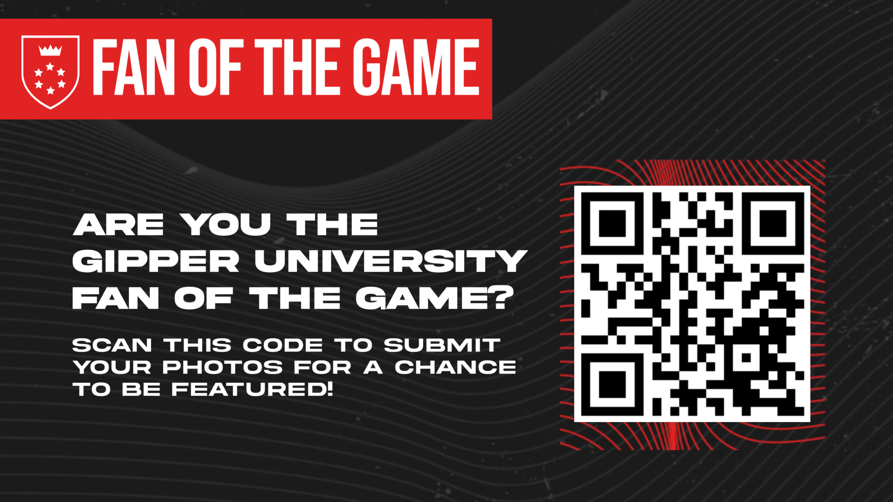 Gipper's Fan of the Game graphic template featuring a black and red background with "Fan of the Game" text and a QR code