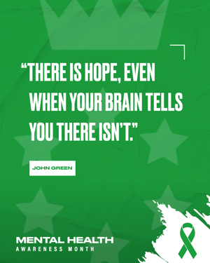 Gipper's Mental Health Awareness Month graphic template showcasing a quote against a green background.