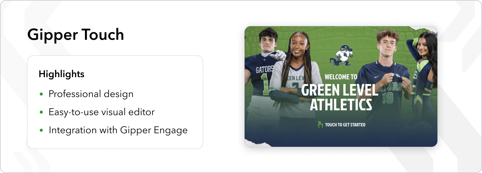 Gipper Touch digital hall of fame software highlights: professional design, easy-to-use visual editor, and integration with Gipper Engage.