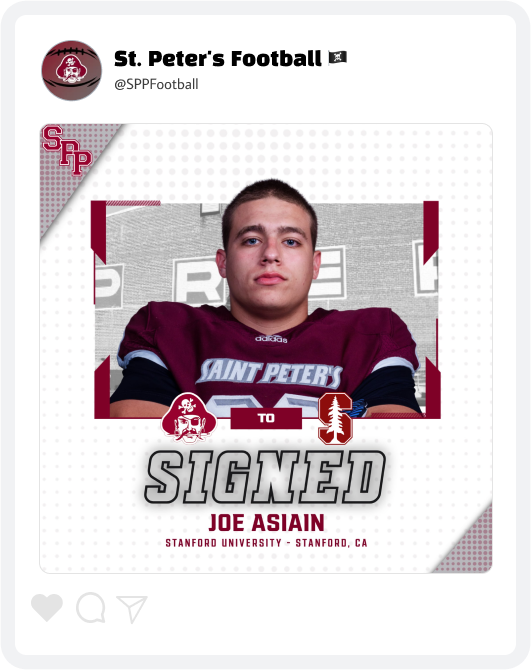 St. Peter's Prep Football College Signing Day Graphic St. Peter's Prep Football College Signing Day Graphic