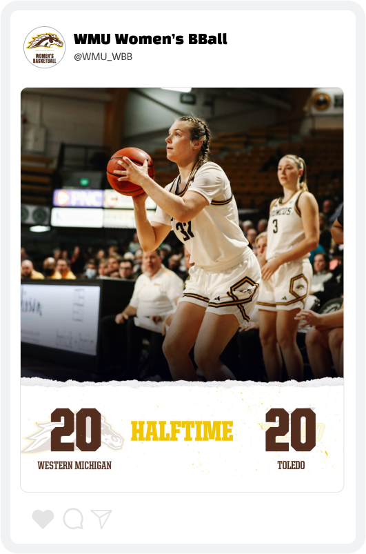 Western Michigan Women's Basketball Score Update Graphic Western Michigan Women's Basketball Score Update Graphic