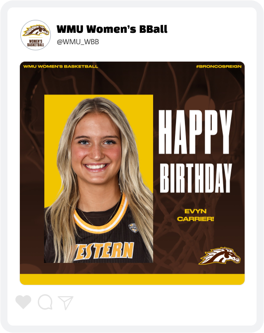 Western Michigan Women's Basketball Happy Birthday Graphic