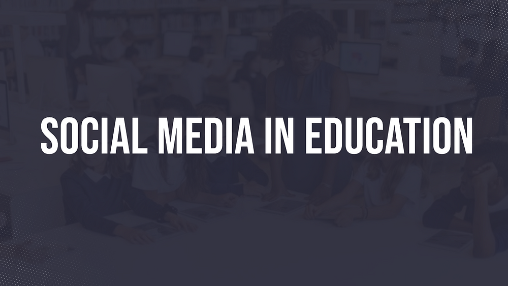Social Media in Education Graphic