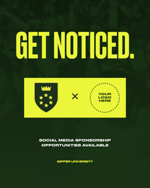Gipper sponsorship graphic template with "Get Noticed" text in yellow and green