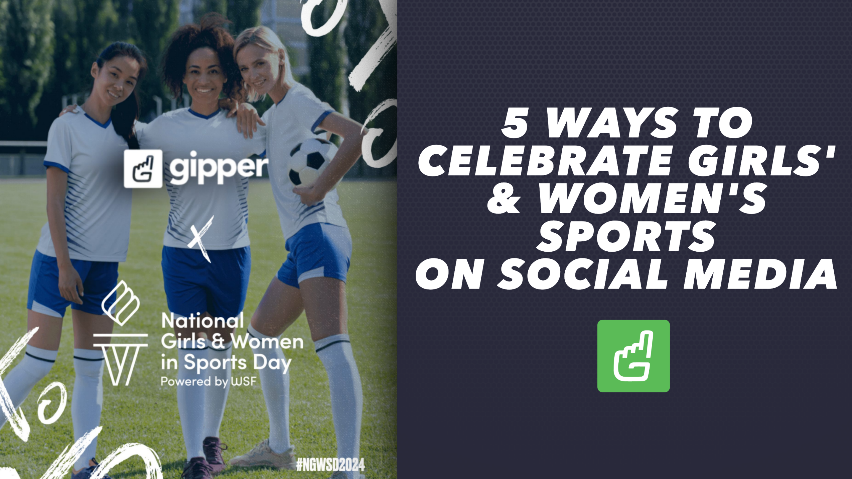 How to Celebrate National Girls & Women in Sports Day on Social Media