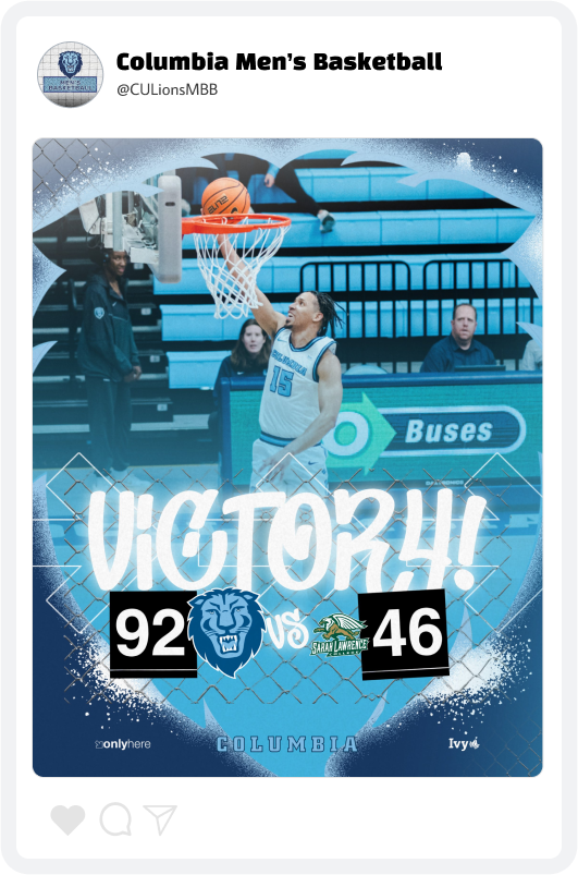 Columbia University Men’s Basketball Score Update Graphic Columbia University Men’s Basketball Score Update Graphic
